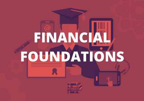 Financial Foundations