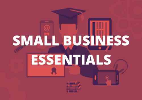 Small Business Essentials